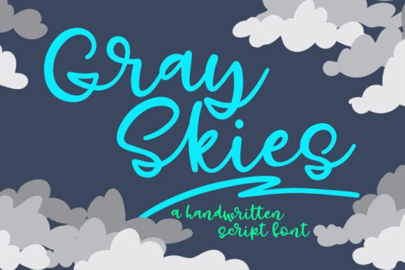 Gray Skies: A Designer’s Take on When and How to Use This Script Font
