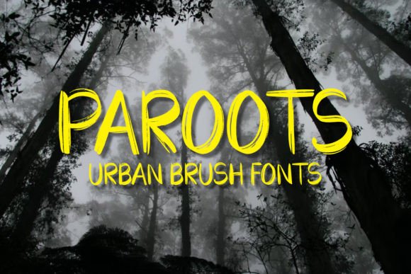 Paroots: The Quirky Urban Font for Small Business