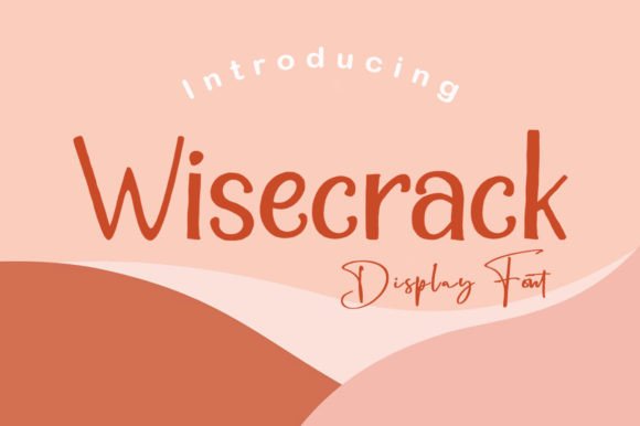 Wisecrack Font: A Bold Typeface for Small Business Branding